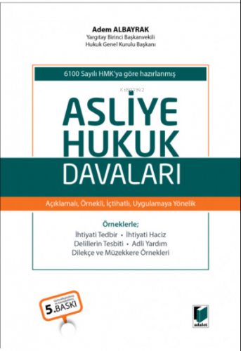 Asliye Hukuk Davaları