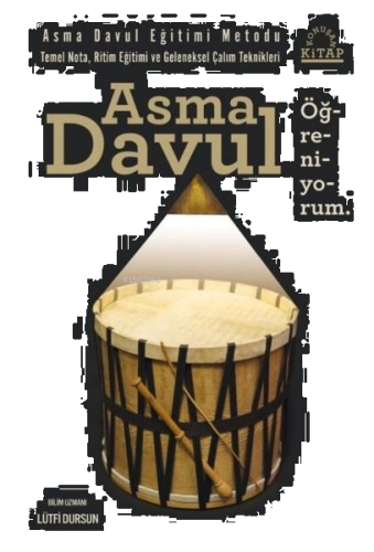 Asma Davul Öğreniyorum - Asma Davul Eğitim Metodu
