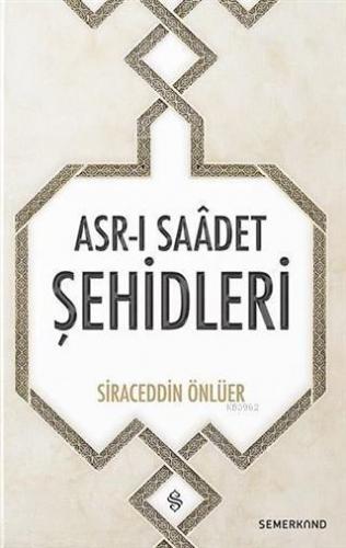 Asr-ı Saadet Şehidleri