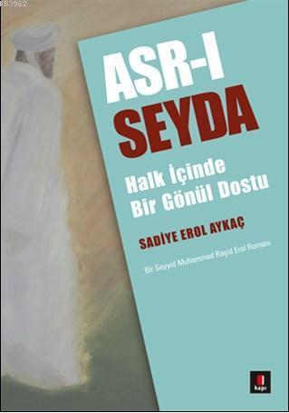 Asr-ı Seyda