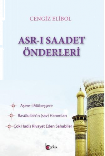 Asrı Saadet Önderleri
