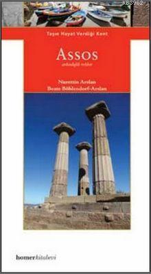 Assos; Taşın Hayat Verdiği Kent