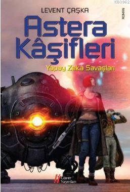 Astera Kaşifleri; Yapay Zeka Savaşları