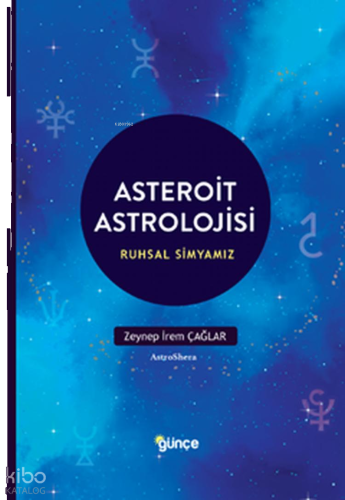 Asteroit Astrolojisi;Ruhların Simyası