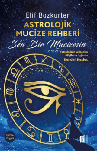 Astrolojik Mucize Rehberi