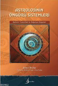 Astrolojinin Öngörü Sistemleri