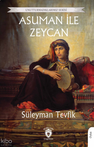 Asuman ile Zeycan