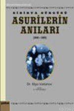 Asurilerin Anıları (1949-1956); Sibirya Sürgünü