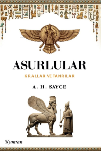 Asurlular;Krallar ve Tanrılar