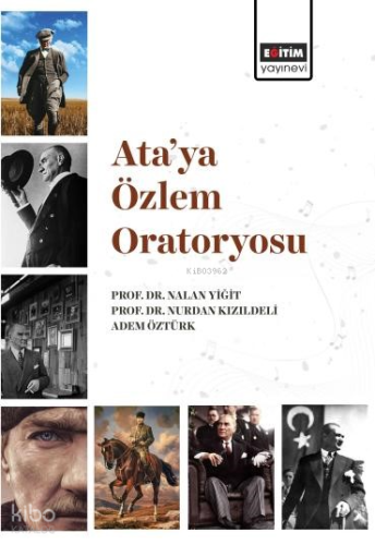 Ata’ya Özlem Oratoryosu