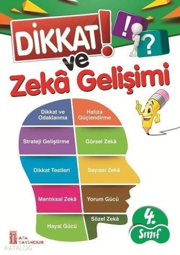 Ata Yayınları 4. Sınıf Dikkat ve Zeka Gelişimi (Bilsem) Ata 