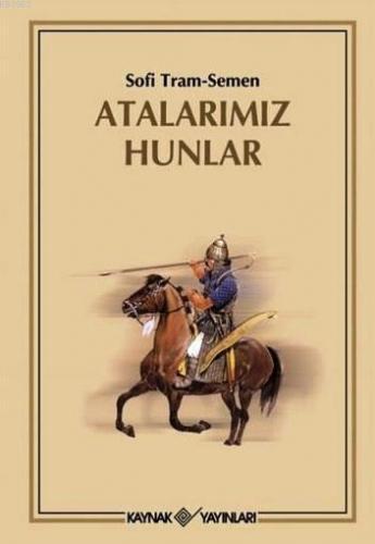 Atalarımız Hunlar