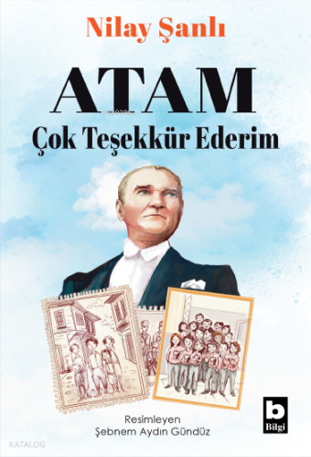 Atam Çok Teşekkür Ederim