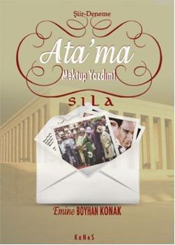 Ata'ma Mektup Yazdım!