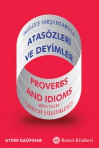 Atasözleri ve Deyimler; İngilizce Karşılıklarıyla