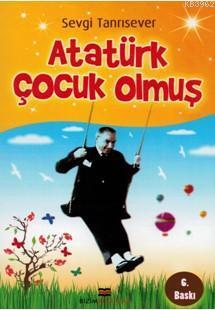 Atatürk Çocuk Olmuş