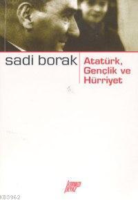 Atatürk Gençlik ve Hürriyet