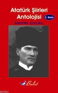 Atatürk Şiirleri Antolojisi