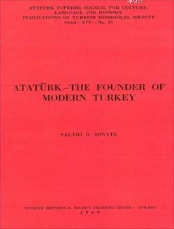 Atatürk-The Founder of Modern Turkey
