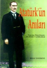 Atatürk´ün Anıları
