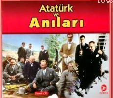 Atatürk ve Anıları