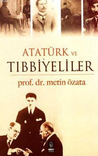 Atatürk ve Tıbbiyeliler