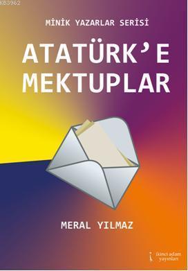 Atatürk'e Mektuplar
