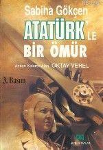 Atatürk'le Bir Ömür