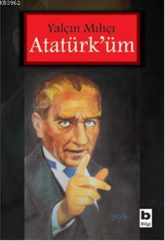 Atatürk'üm