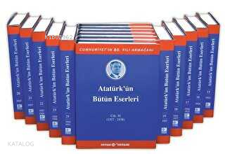 Atatürk'ün Bütün Eserleri Tüm Set (30 CİLT)