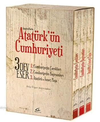 Atatürk'ün Cumhuriyeti (3 Cilt)
