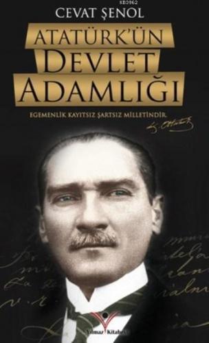 Atatürk'ün Devlet Adamlığı