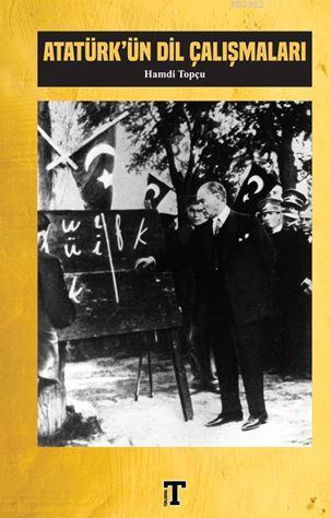 Atatürk'ün Dil Çalışmaları