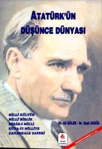 Atatürk'ün Düşünce Dünyası