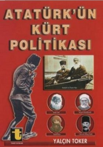 Atatürkün Kürt Politikası