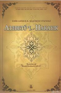 Atebetü'l-Hakayık