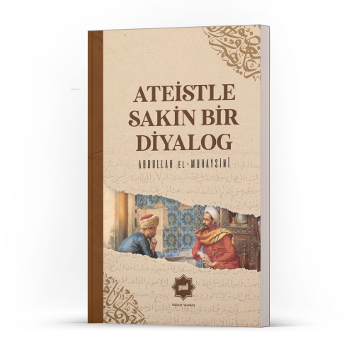 Ateistle Sakin Bir Diyalog