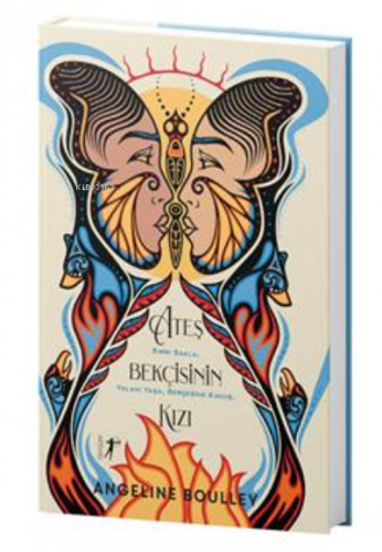 Ateş Bekçisinin Kızı;(Ciltli)