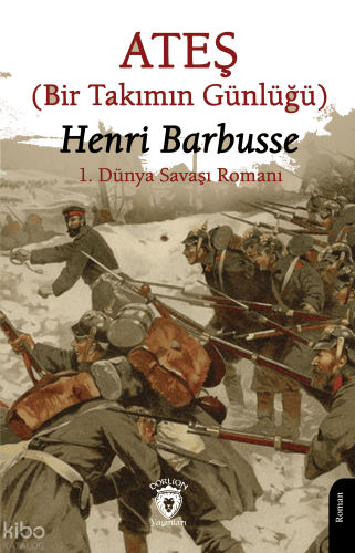 Ateş;Bir Takımın Günlüğü