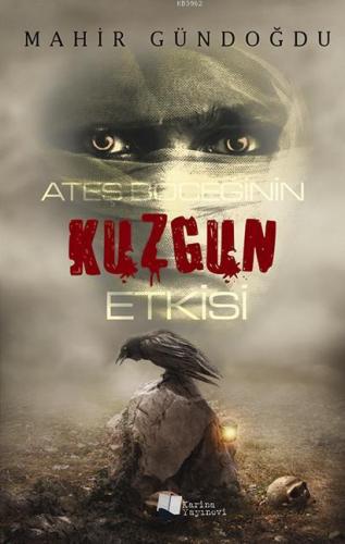 Ateş Böceğinin Kuzgun Etkisi