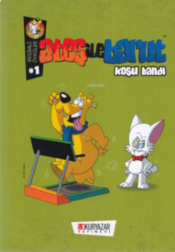 Ateş İle Barut - Koşu Bandı;Resimli Öyküler 1