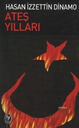 Ateş Yılları