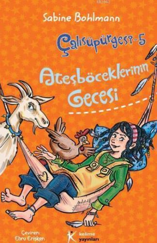 Ateşböceklerinin Gecesi - Çalısüpürgesi 5