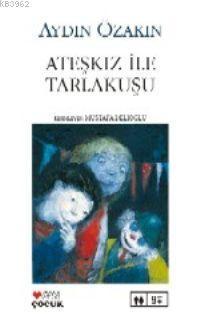 Ateşkız İle Tarlakuşu