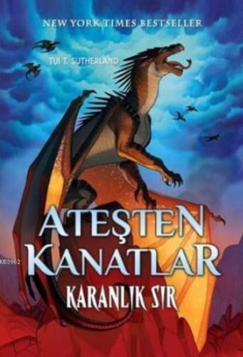 Ateşten Kanatlar; Karanlık Sır