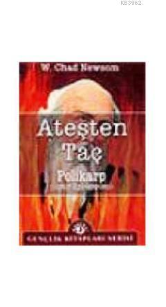 Ateşten Taç Polikarp (İzmir Episkoposu)