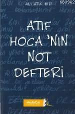 Atıf Hoca´nın Not Defteri