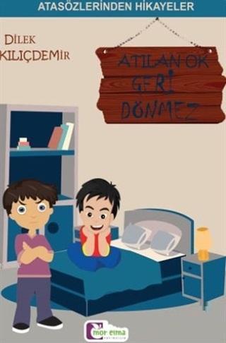 Atılan Ok Geri Dönmez