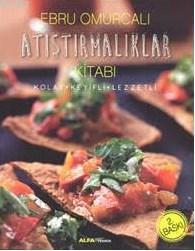 Atıştırmalıklar Kitabı (Fleksi Kapak)