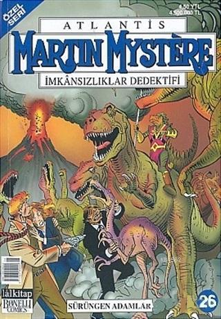 Atlantis (Özel Seri) Sayı: 26 Sürüngen Adamlar Martin Mystere İmkansızlıklar Dedektifi